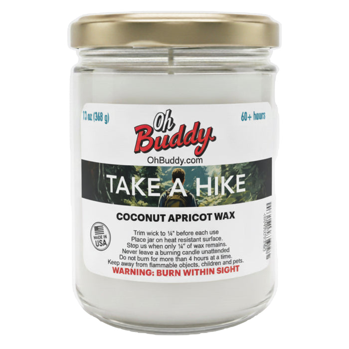 Jar of Oh Buddy candle with label on a white background Take A Hike 13 oz. fragrance