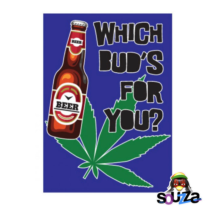 Which Bud Is For You Magnet